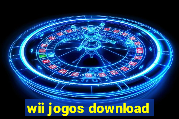 wii jogos download